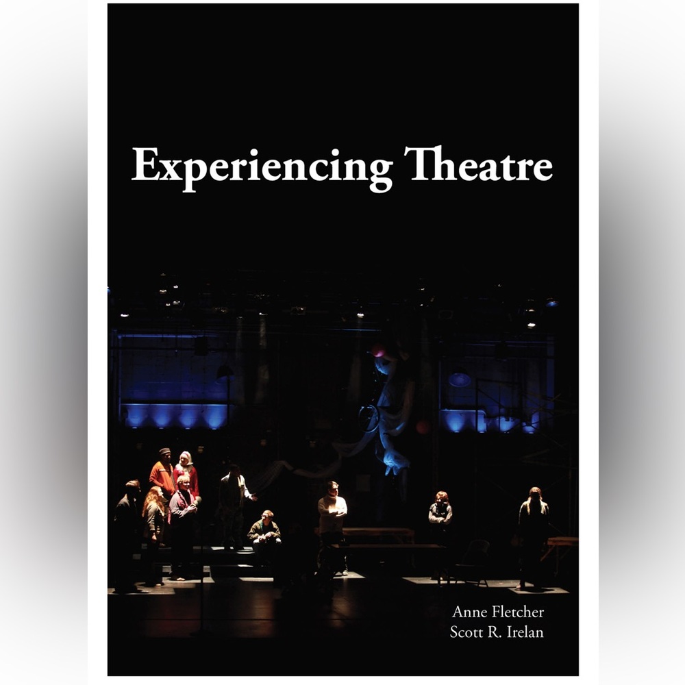 Experiencing Theatre
UK ed. Edition